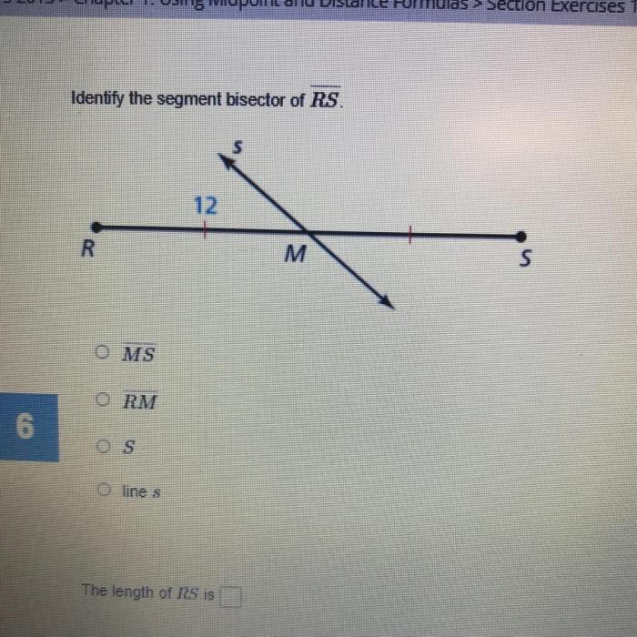 Identify the segment bisector of rs then find rs